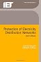 Protection of Electricity Distribution Networks (Iee Power and Energy Series)