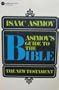 Asimov's Guide To The Bible, Volume Two, The New Testament
