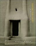 Seizing the Light: A History of Photography