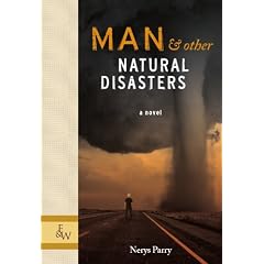 Man and Other Natural Disasters