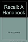 Recall : a handbook