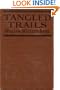 Tangled Trails: a Western Detective Story