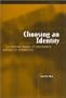 Choosing an Identity: A General Model of Preference and Belief Formation