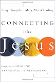 Connecting Like Jesus