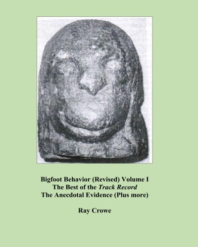 Bigfoot Behavior (REVISED) Volume I