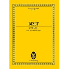 Carmen Suite I: nach der kritischen Ausgabe von Robert Didion. Orchester. Studienpartitur. (Eulenburg Studienpartituren)