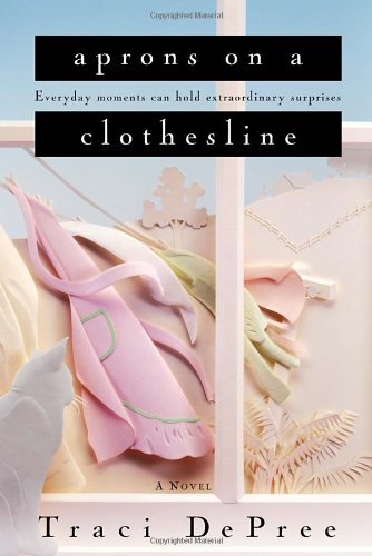 Aprons on a Clothesline (The Lake Emily Series #3)