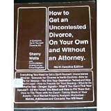How to Get an Uncontested Divorce, on Your Own and Without an Attorney (North Carolina Edition)