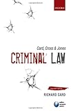 Card, Cross and Jones criminal law