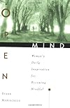Open Mind: Women's Daily Inspiration for Becoming Mindful