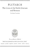The Lives of the Noble Grecians and Romans: The Dryden Translation (Great Books of the Western World 14, 5510323, 1952 Hardcover Edition)