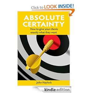Absolute Certainty  - John Haylock