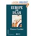 Europe and Islam (Making of Europe)