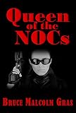 Queen of the NOCs (The Hard NOCs SnapBook Series 1) (English Edition)