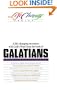 A Life Changing Encounter with God's Word from the Book of Galatians (A Nav Press Bible Study/Life Change Series)