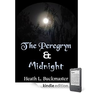 The Peregryn, and Midnight