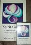 Spirit Guides: Communication With Your Unseen Friends