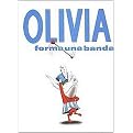 Olivia Forma Una Banda/ Olivia Forms a Band (Hardcover)