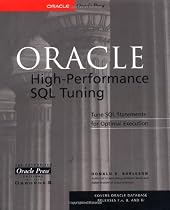 Oracle High-Performance SQL Tuning