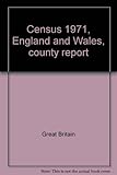 Census 1971, England and Wales, county report