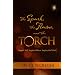 The Spark, the Flame, and the Torch:Inspire Self. Inspire Others. Inspire the World.