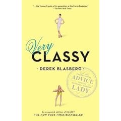 (Very Classy) By Blasberg, Derek (Author) paperback Published on (10 , 2011)