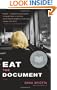 Eat the Document: A Novel