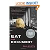 Eat the Document: A Novel