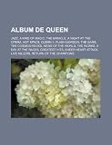 Album de Queen: Jazz, a Kind of Magic, the Miracle, a Night at the Opera, Hot Space, Queen II, Flash Gordon, the Game, the Cosmos Rock The Cosmos Rocks