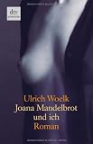 Produkt-Bild: Joana Mandelbrot und ich: Roman