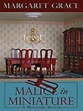 Malice in Miniature: A Miniature Mystery (Berkley Prime Crime Mysteries)