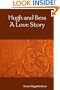 Hugh and Bess: A Love Story
