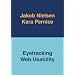 Eyetracking Web Usability (Voices That Matter)