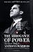 The Arrogance of Power
