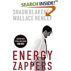 Click here to buy Energy Zappers: Dealing with People Who Drain You Dry by  Shaun Blakeney and Wallace Henley.