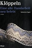 Klöppeln - alte Handarbeit  