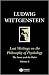 Last Writings on the Philosophy of Psychology