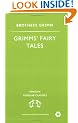 Grimm's Fairy Tales (Penguin Popular Classics)