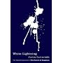 White Lightning (Sceptre 21's)