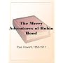 The Merry Adventures of Robin Hood