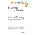 Bew�hrung: Von der n�tzlichen Erfahrung, n�tzlich zu sein (Beltz Taschenbuch / Essay)