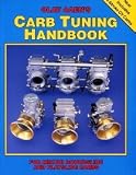 CARB TUNING HANDBOOK (FOR MIKUNI ROUNDSLIDE AND FLATSLIDE CARBS)