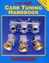 CARB TUNING HANDBOOK (FOR MIKUNI ROUNDSLIDE AND FLATSLIDE CARBS)