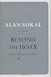 Beyond the Hoax: Science, Philosophy and Culture