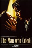 The Man Who Cried