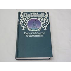 Das st�hlerne Geheimnis