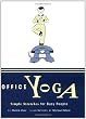 Office Yoga: Simple Stretches for Busy People