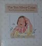 The Ten Silver Coins
