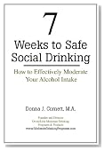 7 Weeks to Safe Social Drinking: How to Effectively Moderate Your Alcohol Intake