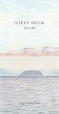 Steep holm diary